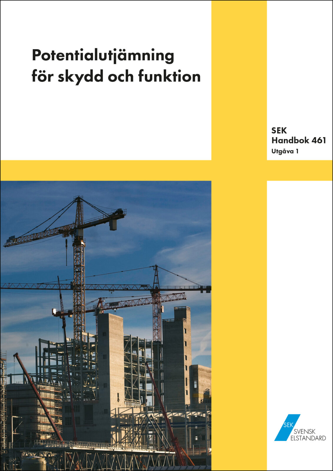 Köp SEK Handbok 461 om Potentialutjämning av EL-VIS. Välj PDF eller Bok. 